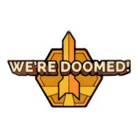 We’re Doomed!