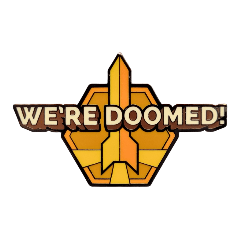 We're Doomed!